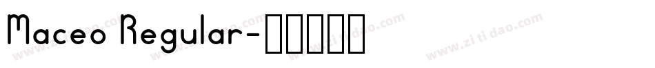 Maceo Regular字体转换